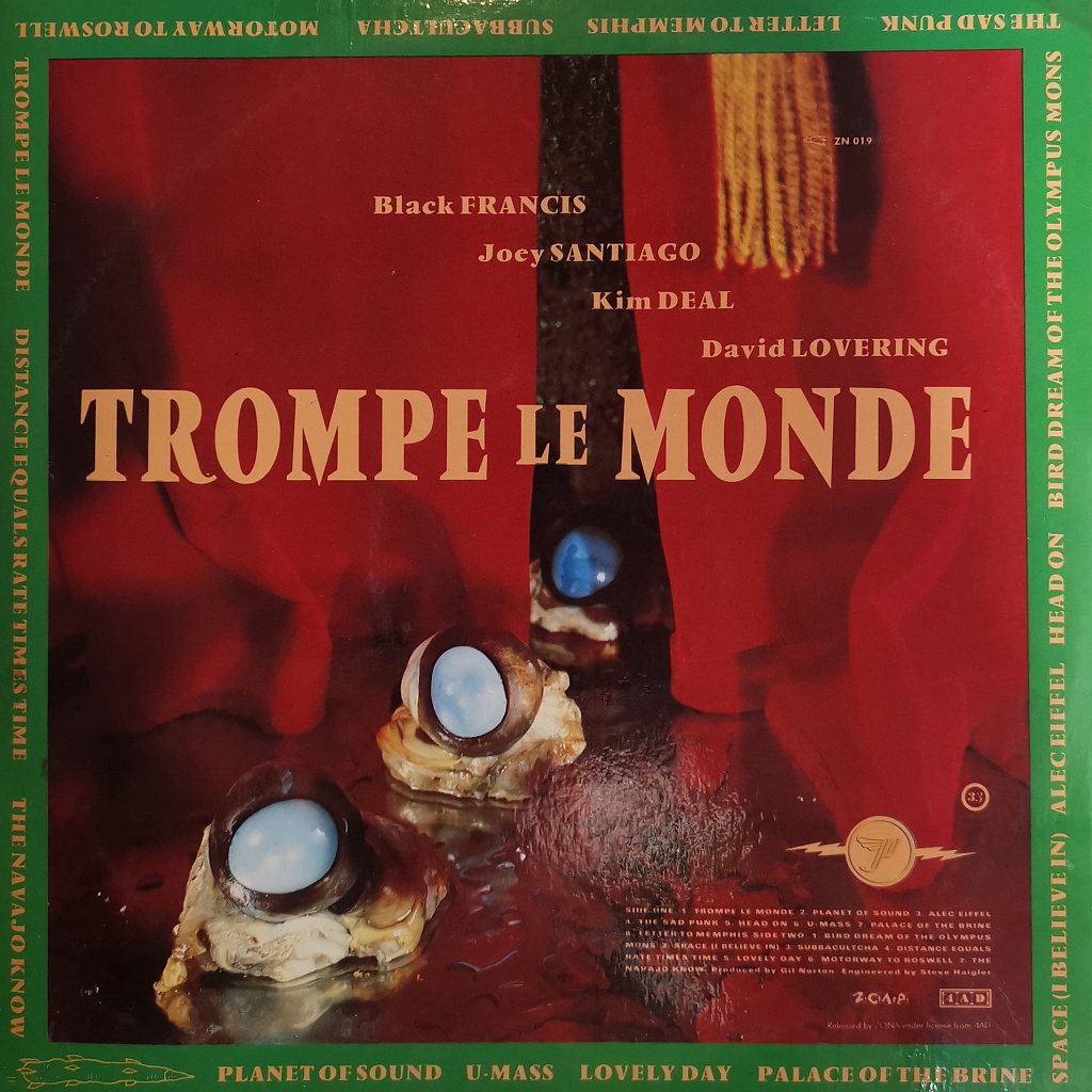 Pixies Trompe Le Monde фото №2